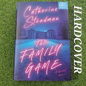Hardcover Novel: The Family Game By Catherine Steadman
